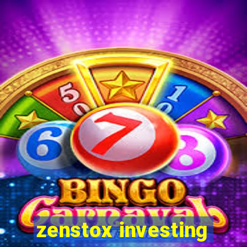 zenstox investing